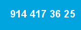 914 417 36 25